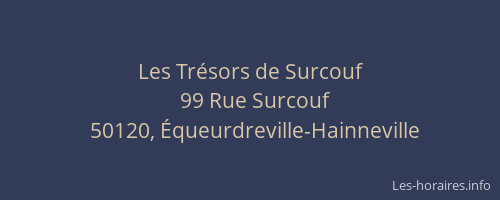 Les Tr&eacute;sors de Surcouf