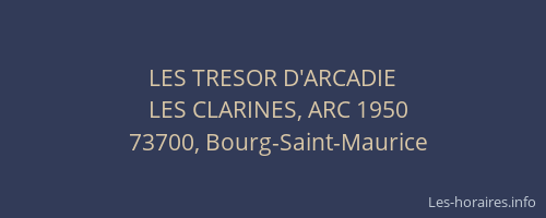 LES TRESOR D'ARCADIE