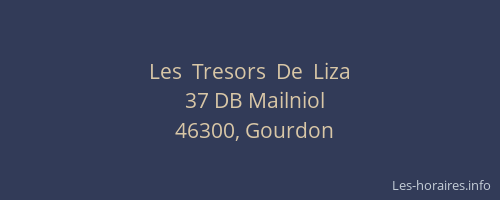 Les  Tresors  De  Liza