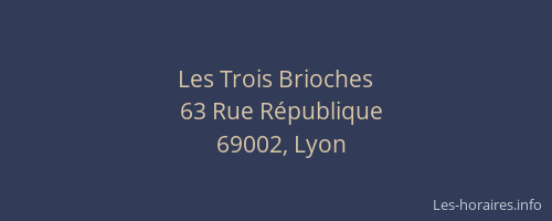 Les Trois Brioches