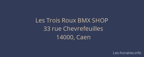 Les Trois Roux BMX SHOP
