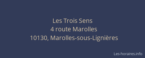 Les Trois Sens