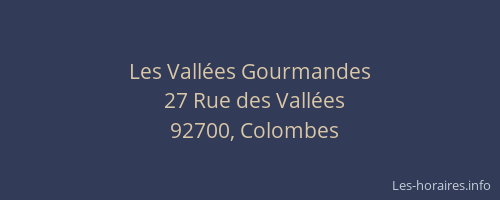Les Vallées Gourmandes