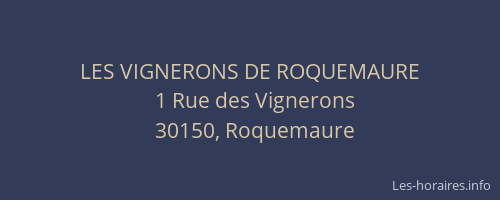 LES VIGNERONS DE ROQUEMAURE