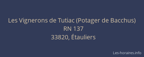 Les Vignerons de Tutiac (Potager de Bacchus)
