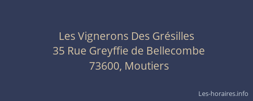 Les Vignerons Des Gr&eacute;silles