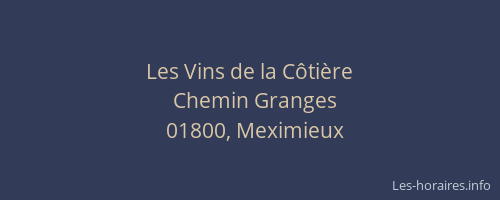 Les Vins de la Côtière