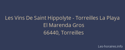 Les Vins De Saint Hippolyte - Torreilles La Playa