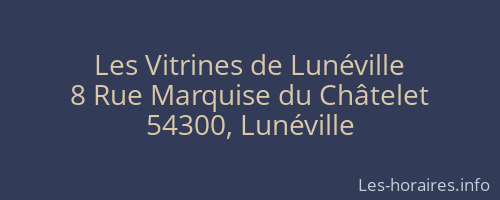 Les Vitrines de Lunéville