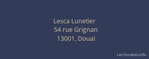 Lesca Lunetier
