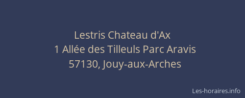 Lestris Chateau d'Ax