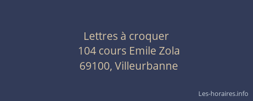 Lettres à croquer
