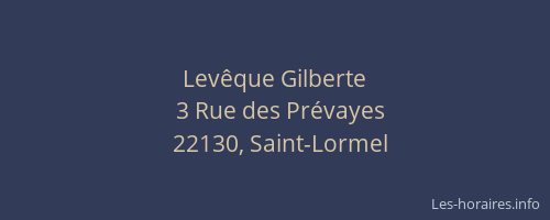 Lev&ecirc;que Gilberte