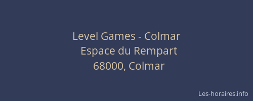 Level Games - Colmar