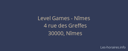 Level Games - Nîmes