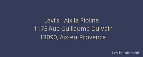Levi's - Aix la Pioline