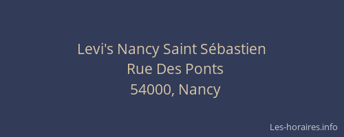 Levi's Nancy Saint Sébastien