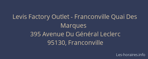 Levis Factory Outlet - Franconville Quai Des Marques