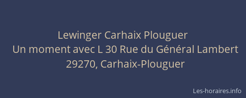 Lewinger Carhaix Plouguer