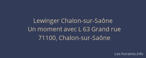 Lewinger Chalon-sur-Saône