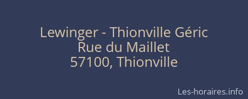 Lewinger - Thionville Géric