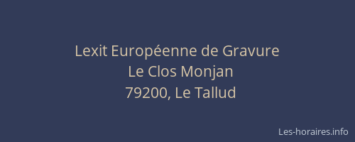Lexit Europ&eacute;enne de Gravure