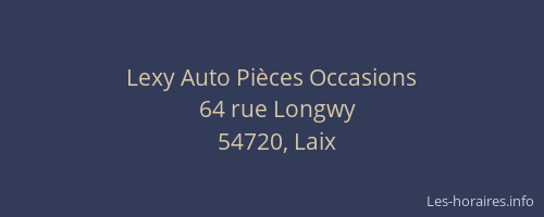 Lexy Auto Pi&egrave;ces Occasions