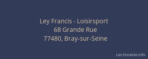 Ley Francis - Loisirsport
