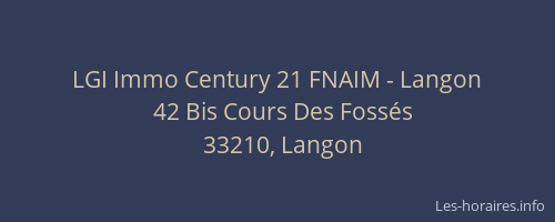 LGI Immo Century 21 FNAIM - Langon