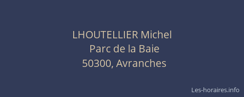 LHOUTELLIER Michel