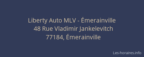 Liberty Auto MLV - Émerainville