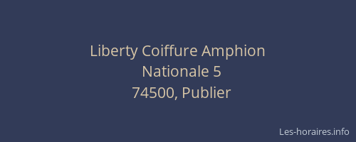 Liberty Coiffure Amphion