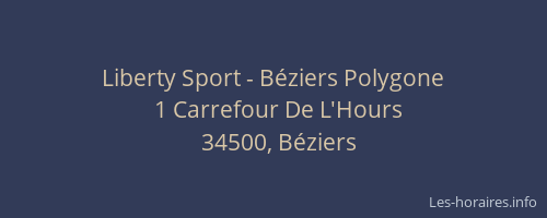 Liberty Sport - Béziers Polygone