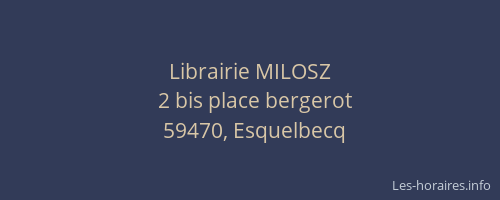 Librairie MILOSZ