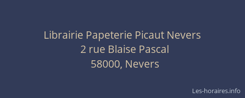 Librairie Papeterie Picaut Nevers