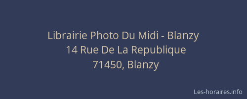 Librairie Photo Du Midi - Blanzy