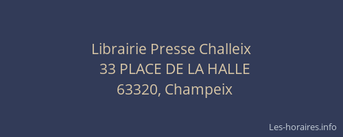 Librairie Presse Challeix