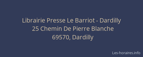 Librairie Presse Le Barriot - Dardilly