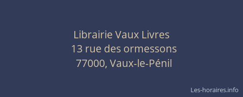 Librairie Vaux Livres