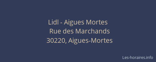 Lidl - Aigues Mortes