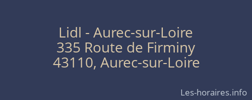 Lidl - Aurec-sur-Loire
