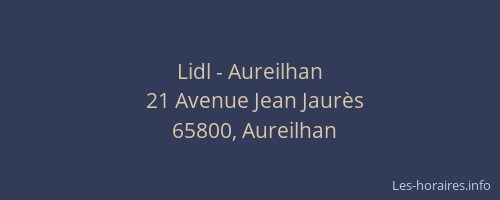 Lidl - Aureilhan