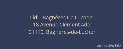 Lidl - Bagnères De Luchon