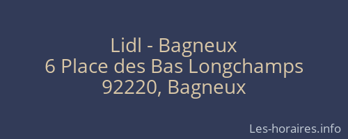 Lidl - Bagneux