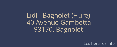 Lidl - Bagnolet (Hure)