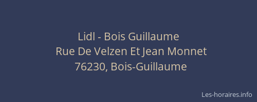 Lidl - Bois Guillaume