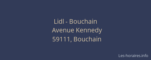 Lidl - Bouchain