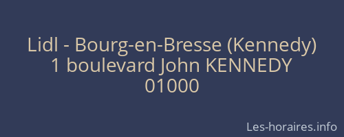 Lidl - Bourg-en-Bresse (Kennedy)