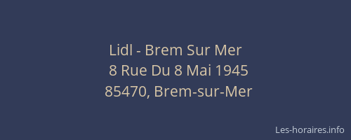 Lidl - Brem Sur Mer