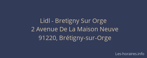 Lidl - Bretigny Sur Orge